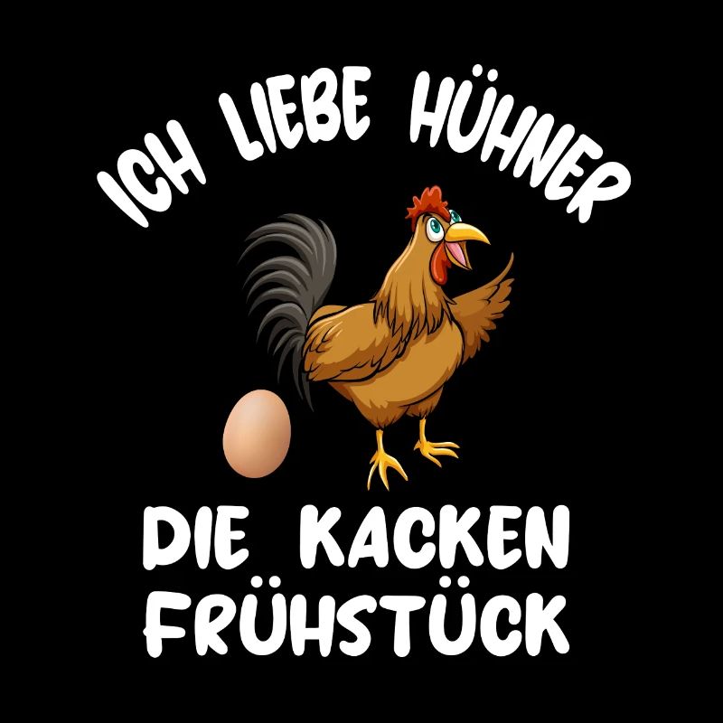 Hühner kacken Frühstück Eier Huhn Lustiger Spruch