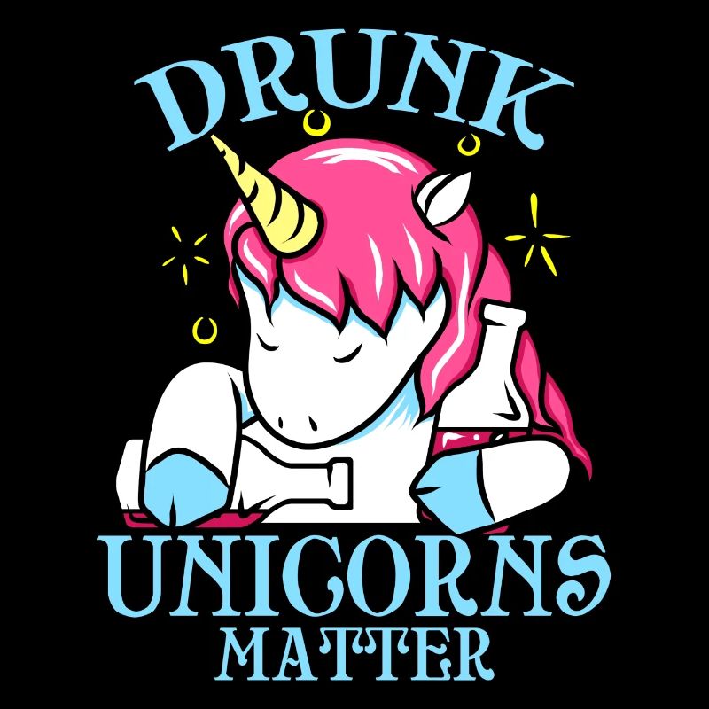 Einhorn Geschenk Drunk Unicorns Matter