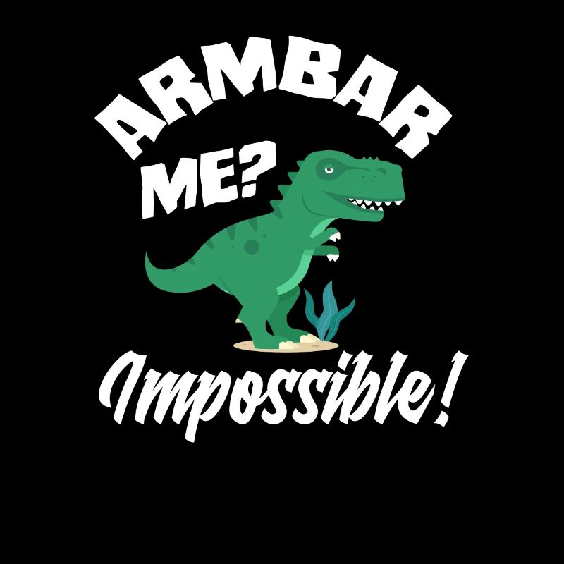 Armbar Me Impossible Dinosaur BJJ Fun