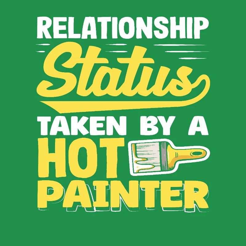 Relationship Status Assigned To Hot Painter