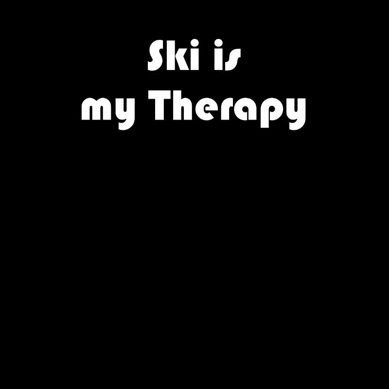 Ski - Ski is my Therapy