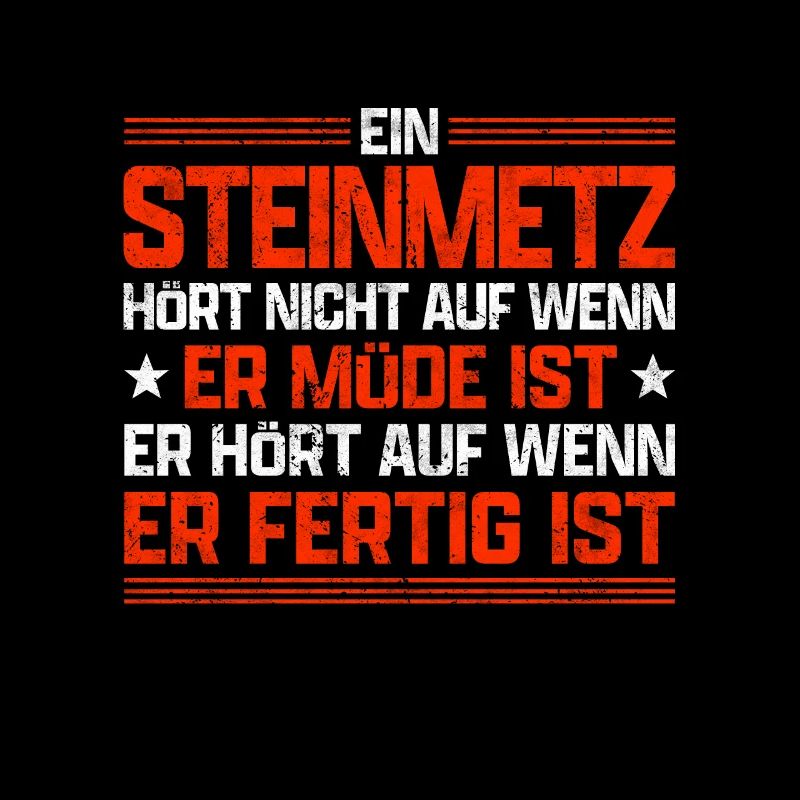 Ein Steinmetz hört nicht auf Steinbildhauer Spruch