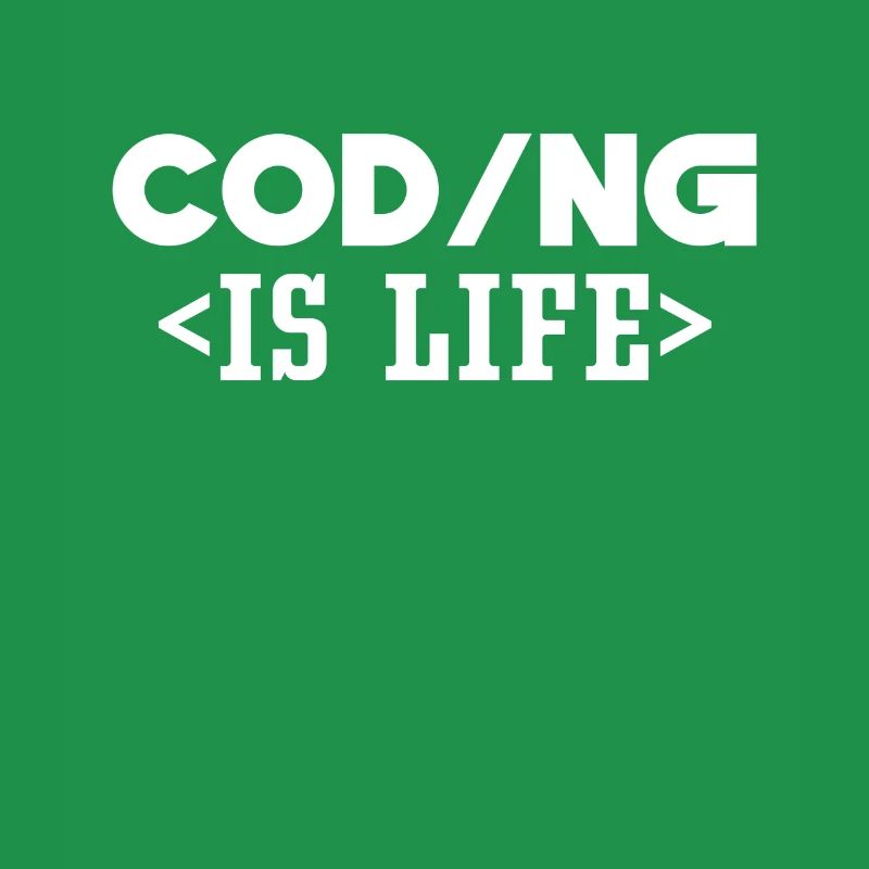 Coding Ist Leben Code Programmierer Coder