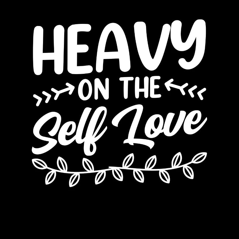 Self Love Selbstliebe Süß Eigenliebe Positiv