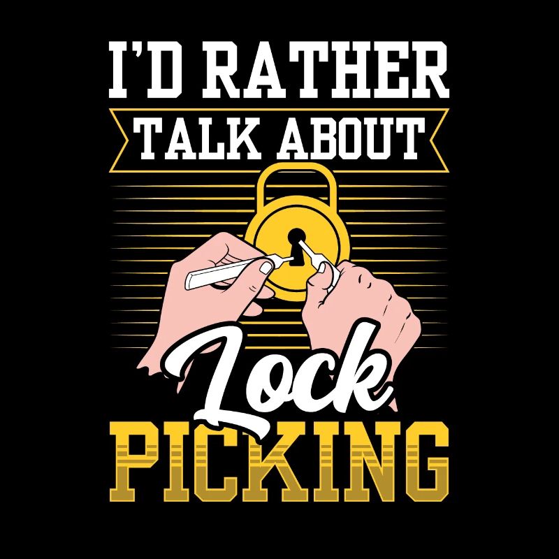 I'd rather talk about lock picking