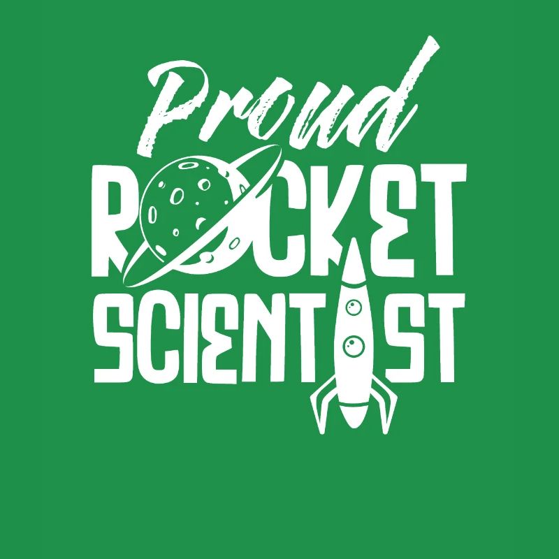 Rocket Science Rocket Scientist Rocket