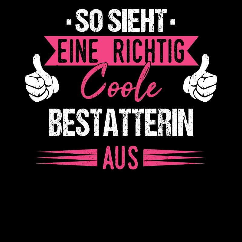 Bestatter Bestatterin Bestatten Beruf Spruch