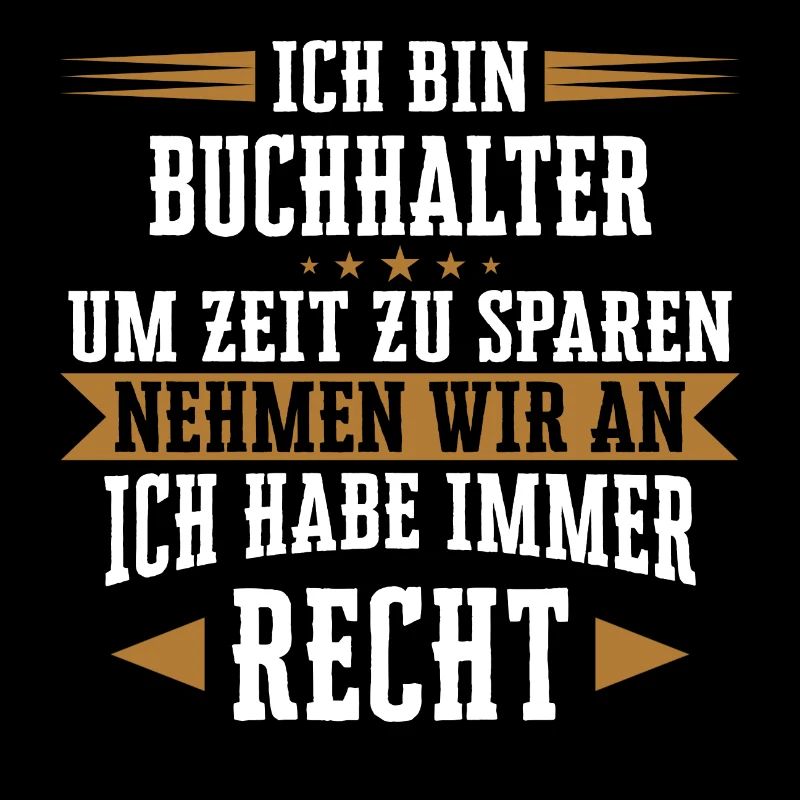 Buchhalter Buchhaltung Finanzbuchhaltung Spruch