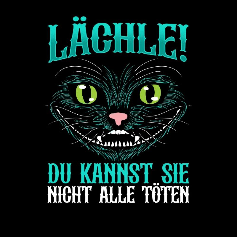 Lächle Du Kannst Sie Nicht Alle töten