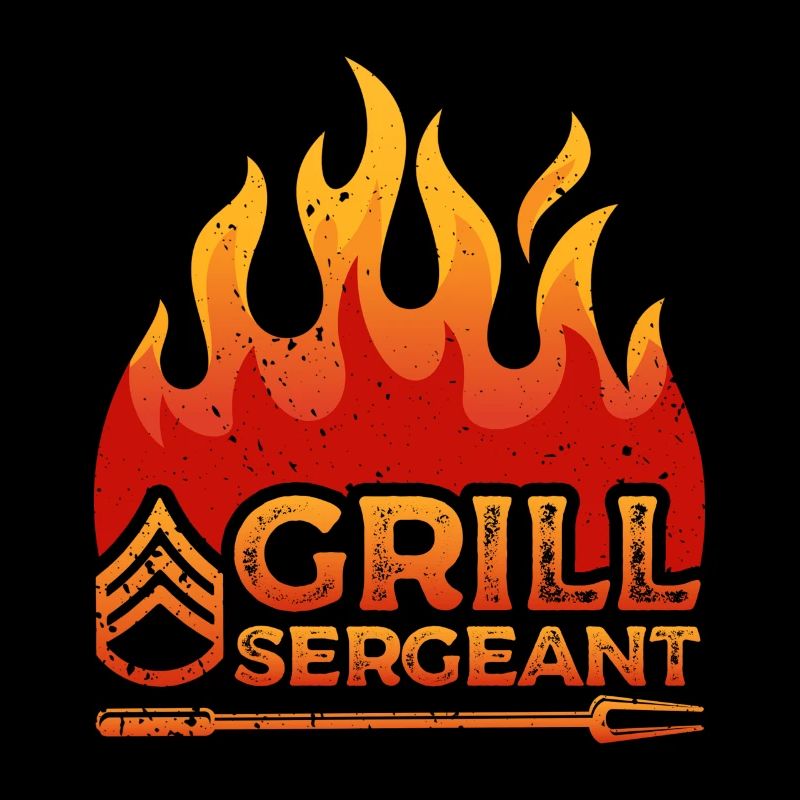 Grill Sergeant Flame Decor Proud Dad Griller