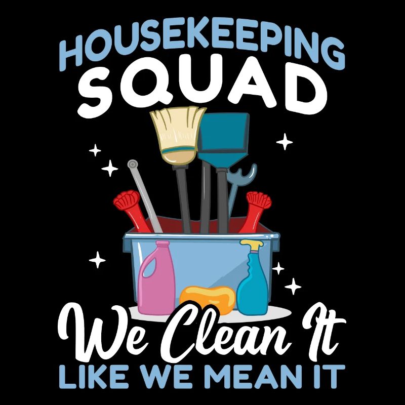 Housekeeping Squad