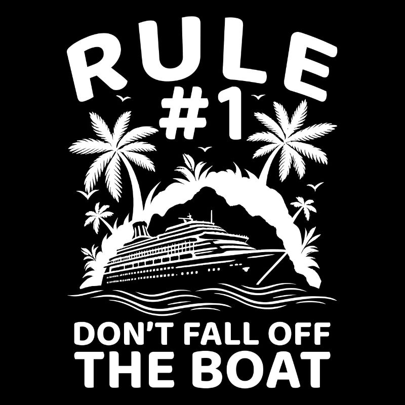 Règle #1 : Ne tombez pas du bateau