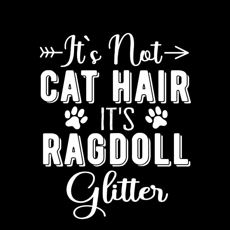 Ce n’est pas des poils de chat, c’est ragdoll Glitter Owner Gift
