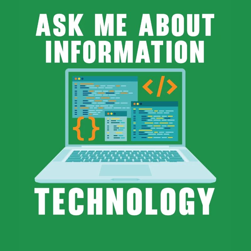 Ask Me About Information Technology Tech Support