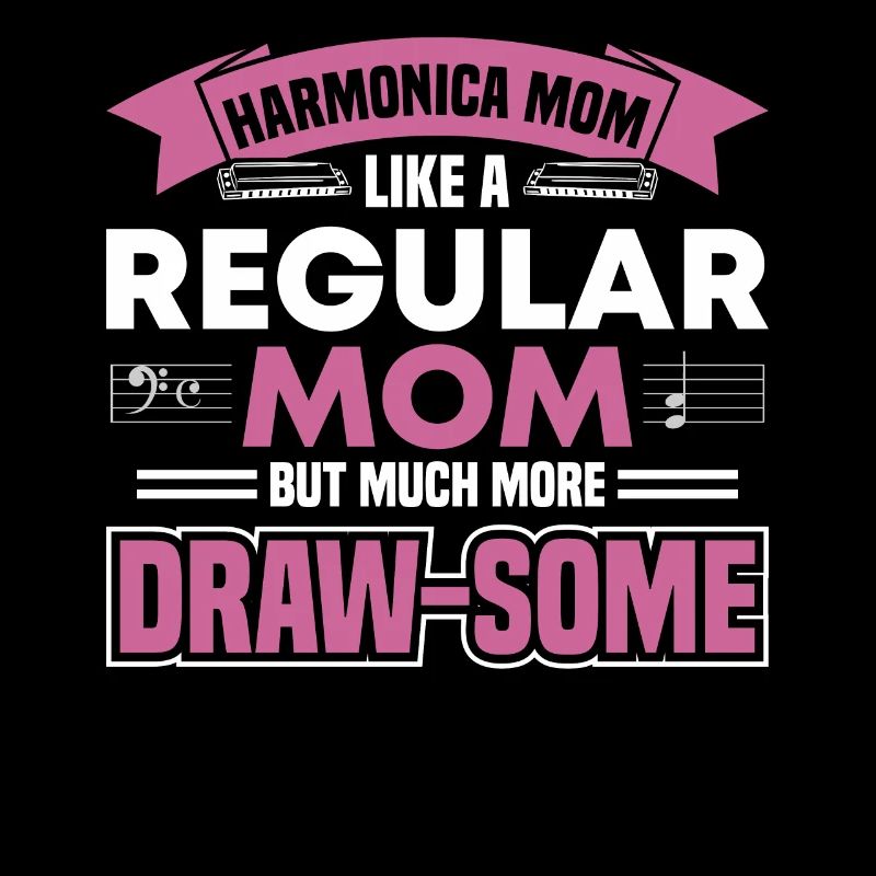 Harmonica Mom Mouth Organ Harmonica Player
