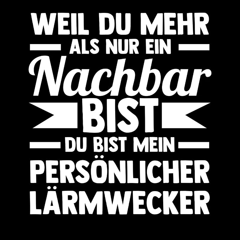 Nachbarschaft Bester Nachbar