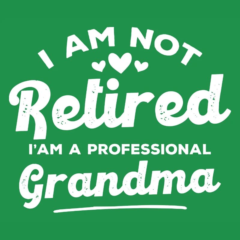 Ich bin eine professionelle Großmutter