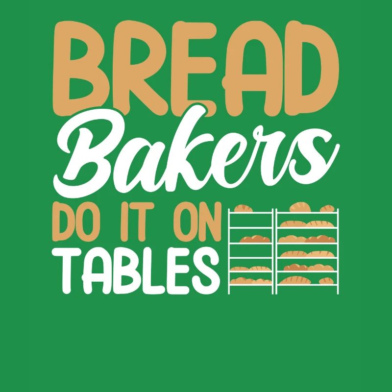 Bread Baking Gift Bakery Quote Baker