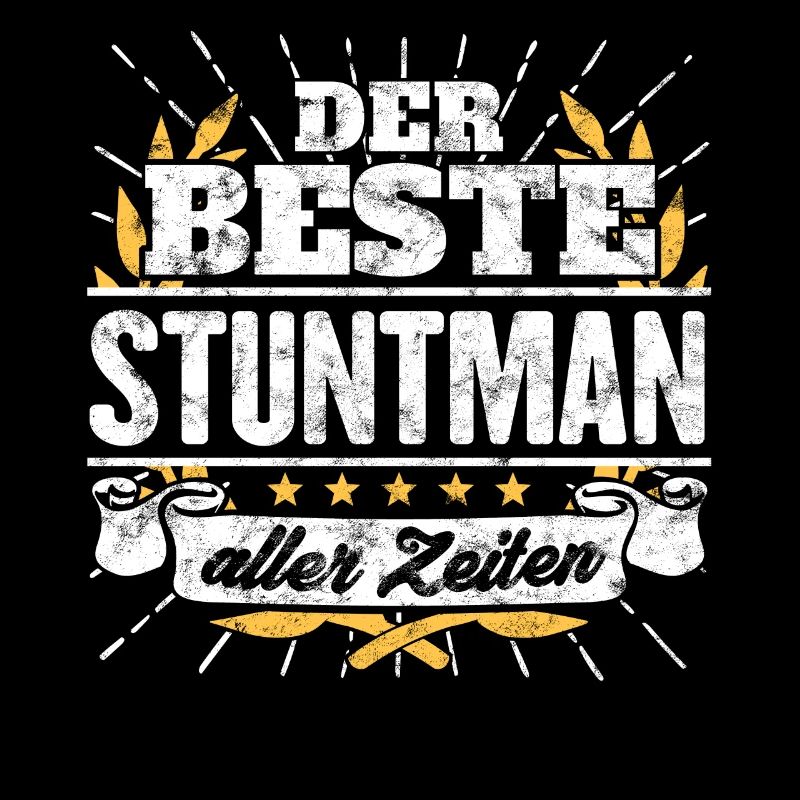 Bester Stuntman Spruch Geschenk Shirt