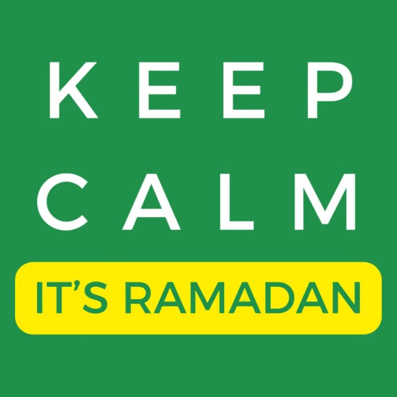 Keep Calm its Ramadan : text design for Ramadan