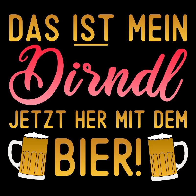 Dirndlersatz Her mit dem Bier Dirndl