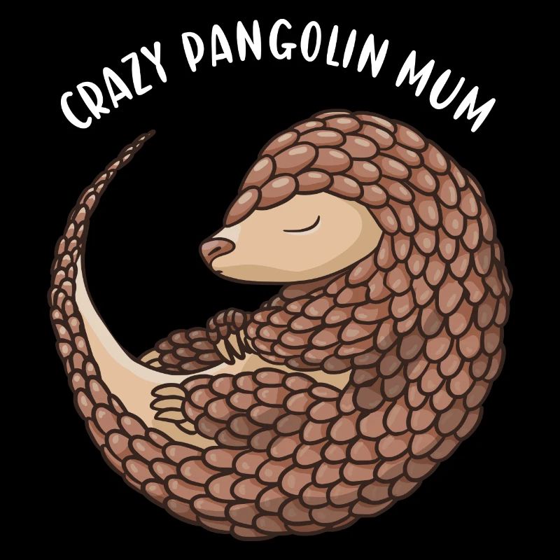 Crazy Pangolin Mum Pangolin