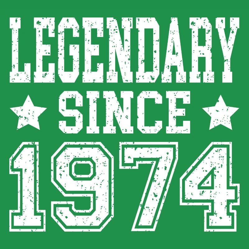 Legendary since 1974