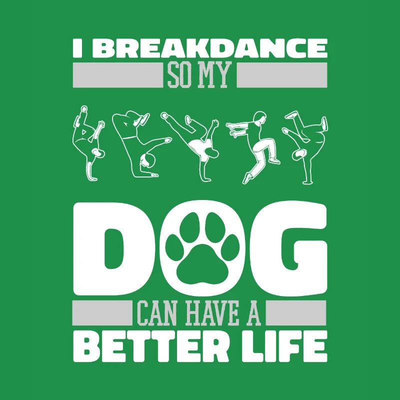 Breakdance Breakdancer Breakdancing Hund