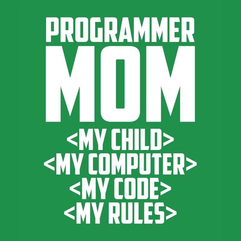 Developer Coder Programmer Mama