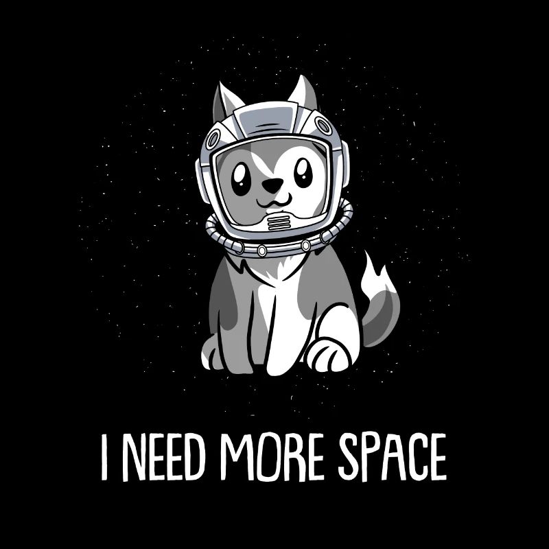 Wolf Astronaut I Need More Space
