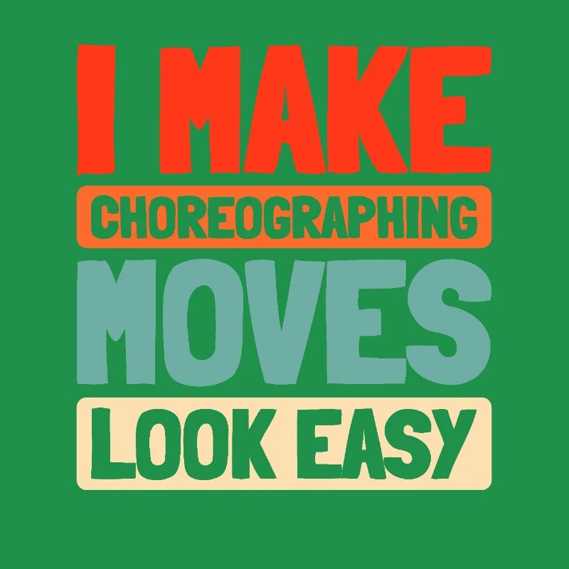 Choreographer