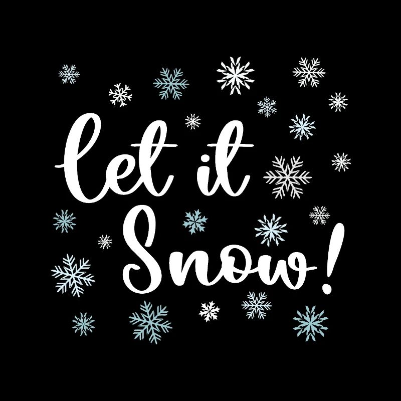 Let It Snow