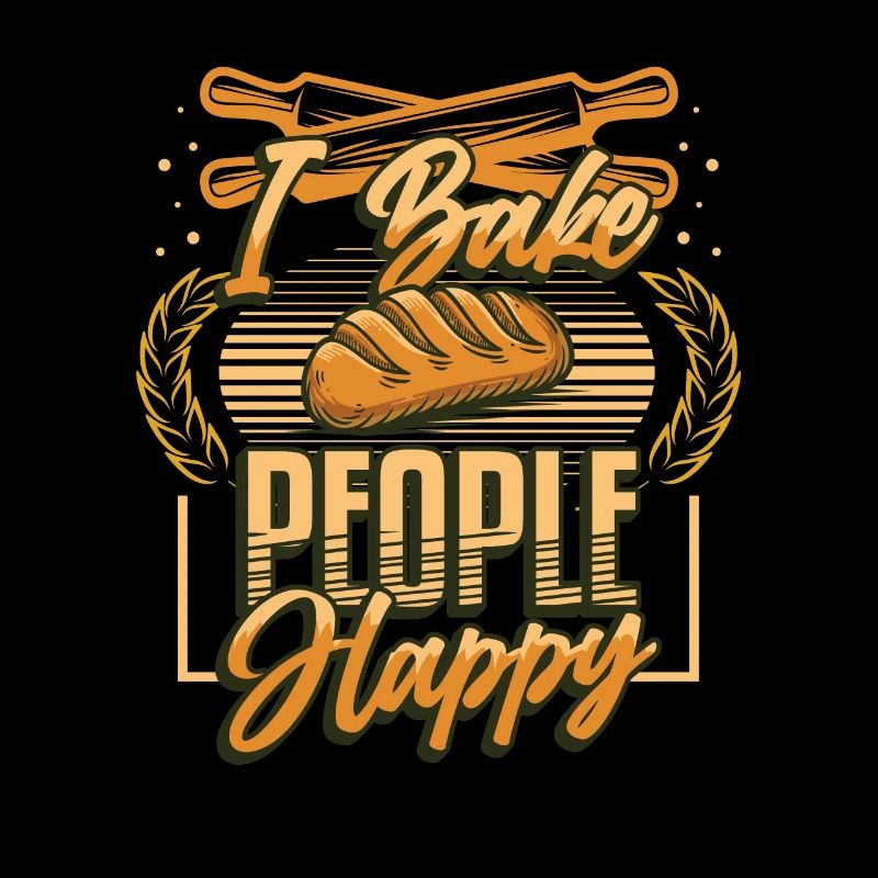 I bake people happy baking lovers