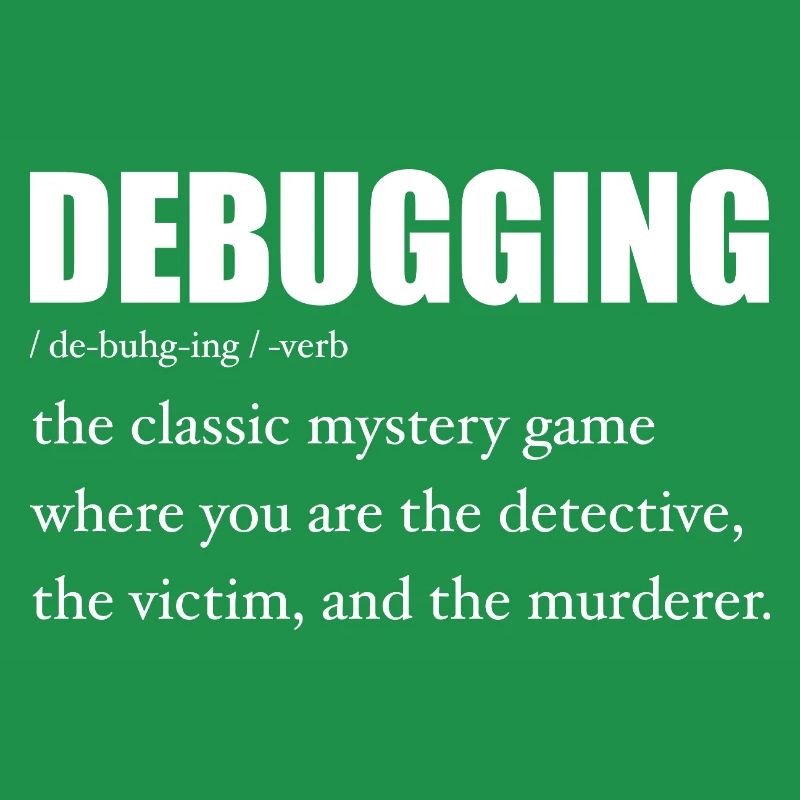 Programmierer Debugging Definition Lustig IT-Entwickler