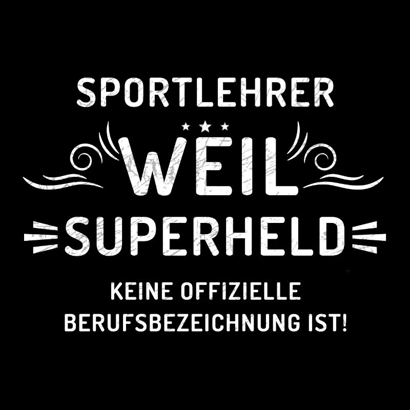 Der Superhelden Sportlehrer!