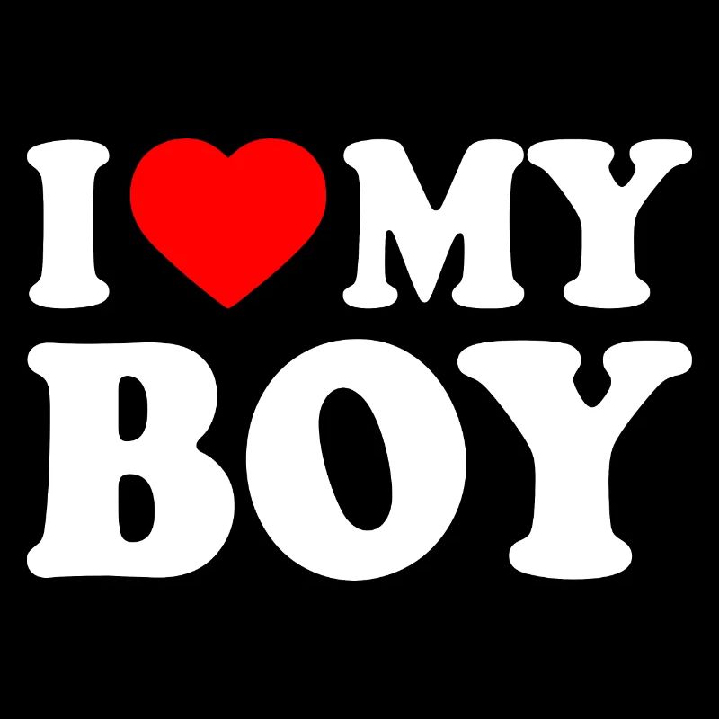 I love my boy
