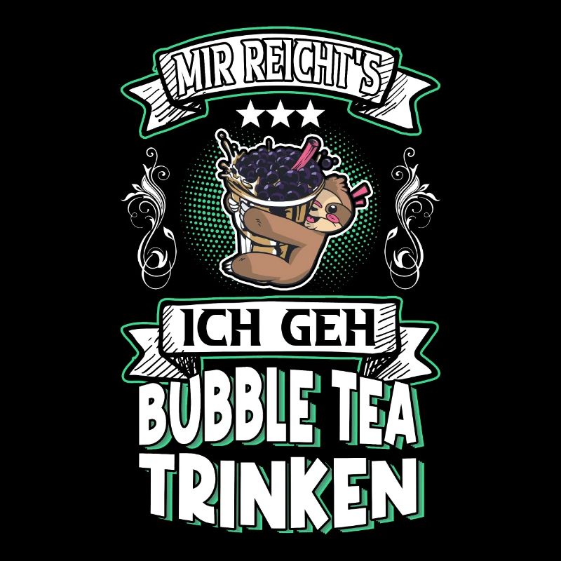 Bubble Tea Sloth Saying Funny Humor Trend