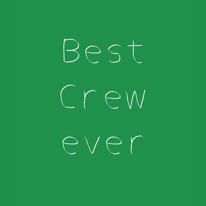 Best Crew Ever Geschenk Idee