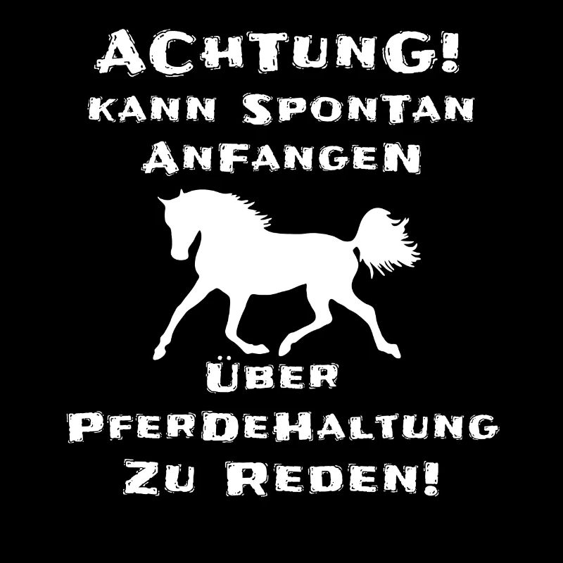 Pferdebesitzer Lustiger Spruch