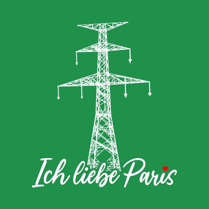 Paris Eiffelturm Strommast Elektriker Satire Liebe