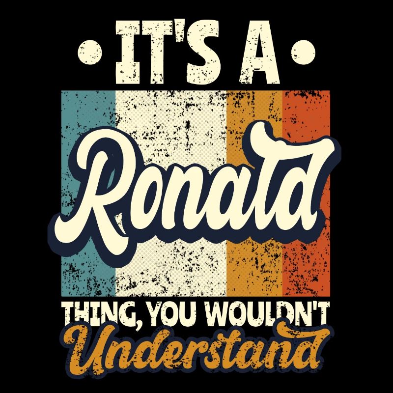 Name Ronald Geschenk Geburtstag Spruch