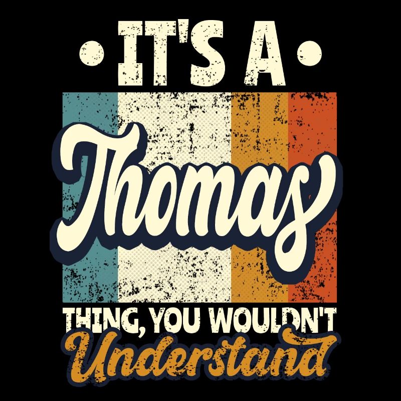 Name Thomas Geschenk Geburtstag Spruch