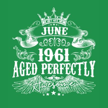 1961 | Giugno 1961 compleanno Invecchiato perfettamente