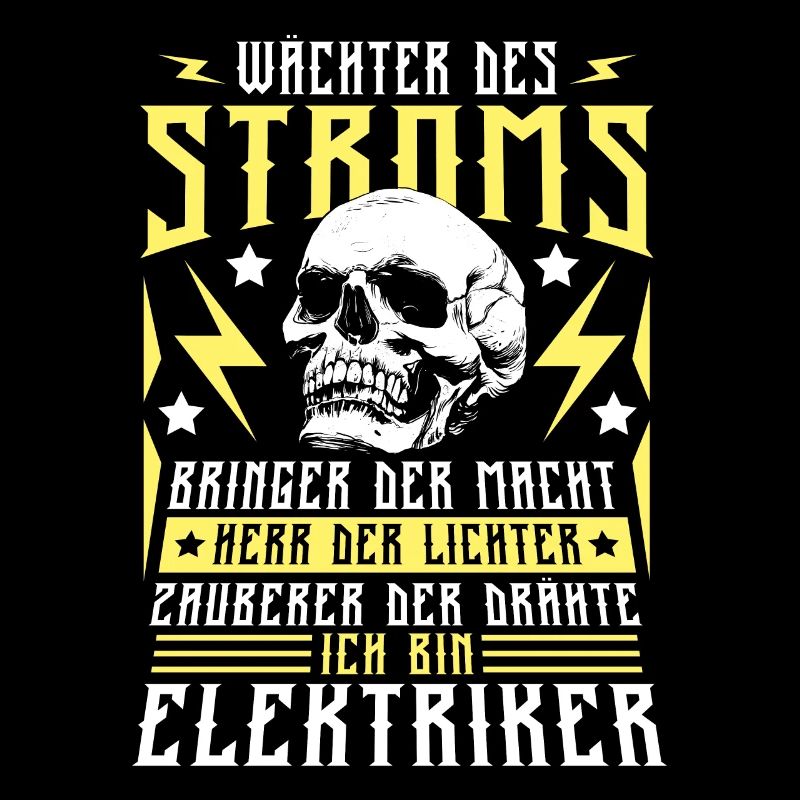 Wächter Des Stromes Elektriker Spruch
