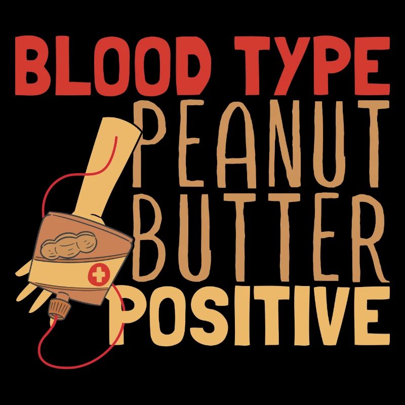 Blood Type Peanut Butter Positive