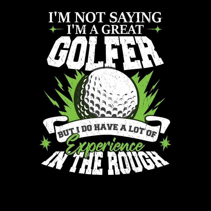 Ich bin ein großartiger Golfer