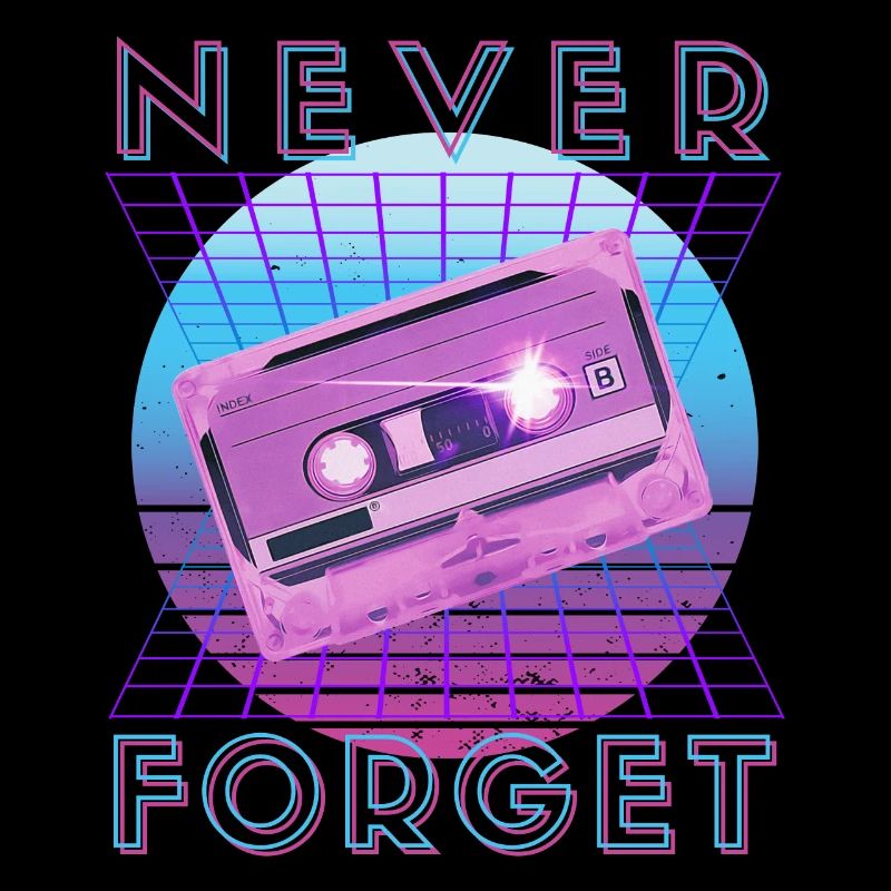 Never Forget Retro 80er 90er Nostalgie