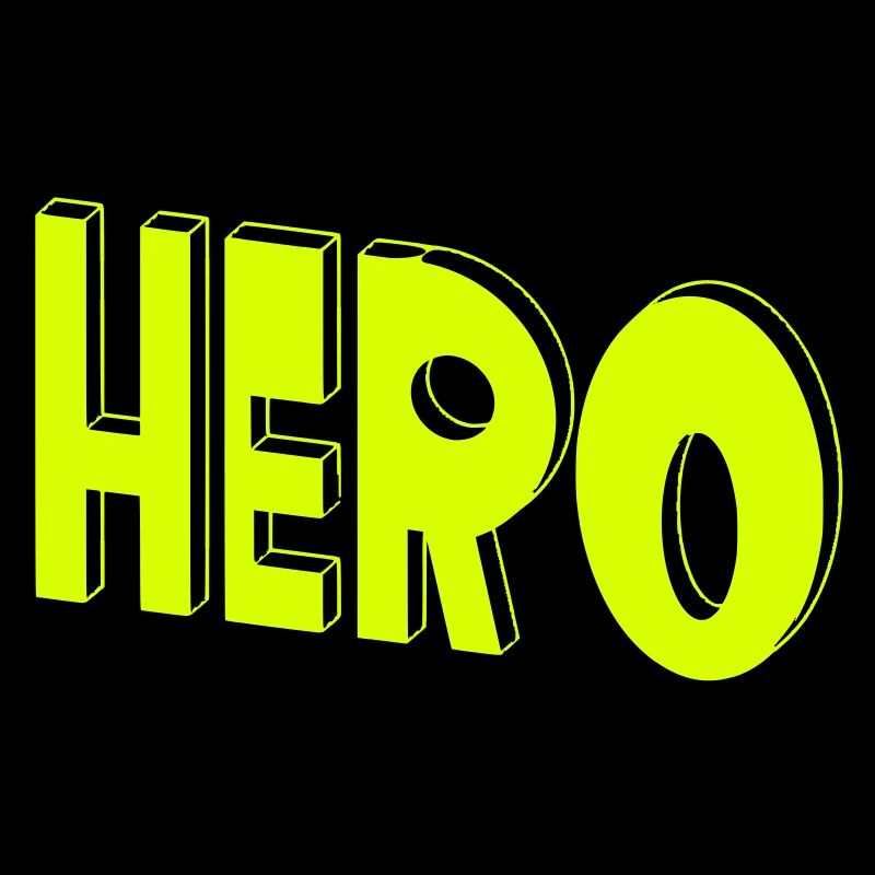 Hero, i´m a hero, held, helden, alien