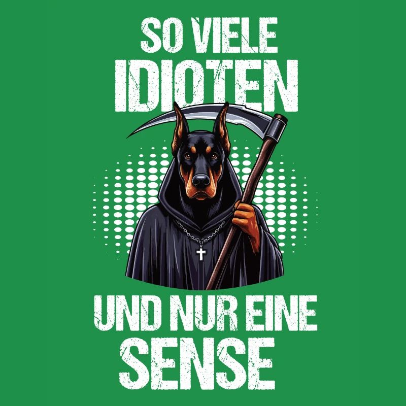 So Viele Idioten Dobermann Dobermannhalter