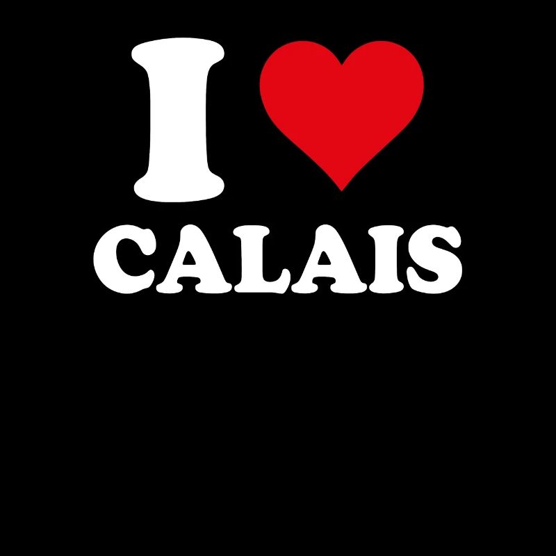 I Love Calais Gift Tourism